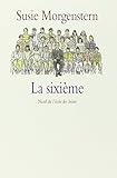 La Sixième