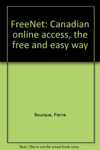 Preisvergleich Produktbild FreeNet: Canadian online access, the free and easy way