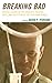 Produktbild Breaking Bad: Critical Essays on the Contexts, Politics, Style, and Reception of the Television Series