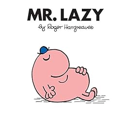 Mr. Lazy (Mr. Men and Little Miss) (English Edition) eBook ...