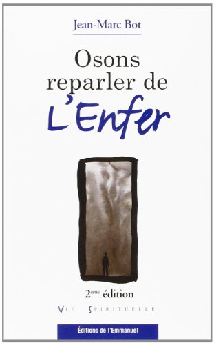 Télécharger Osons Reparler de l Enfer PDF Ebook En Ligne
