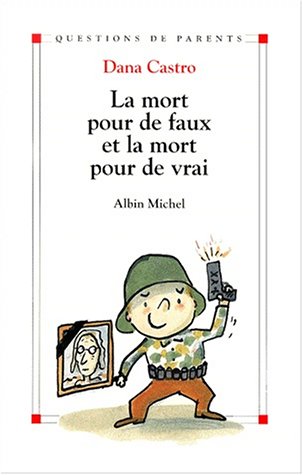 couverture de : MORT POUR DE FAUX ET LA MORT POUR DE VRAI (LA)