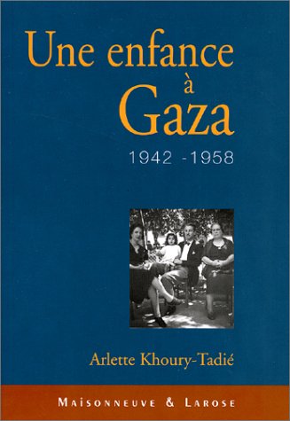 Download Une Enfance A Gaza 1942 1958 Pdf Herveycliff Download Une Enfance A Gaza 1942 1958 Pdf Herveycliff