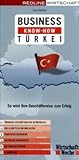 Business Know-how Türkei: So wird Ihre Geschäftsreise zum Erfolg by 