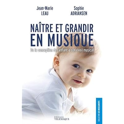 Naître et grandir en musique