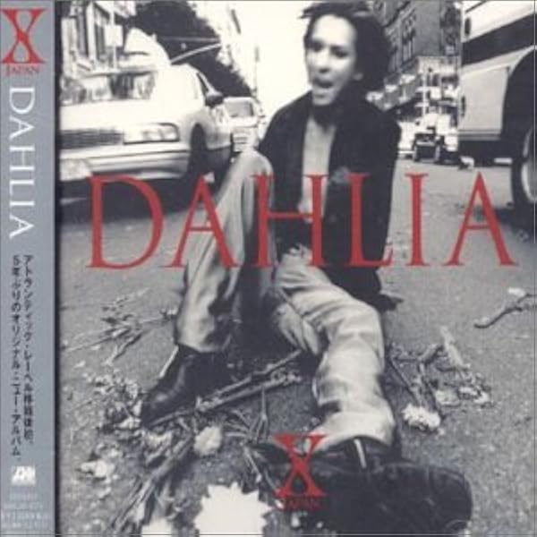 Dahlia By X Japan Amazon Co Uk Music Dahlia By X Japan Amazon Co Uk Music