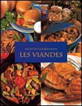 Recettes gourmandes. Les viandes Recettes gourmandes. Les viandes