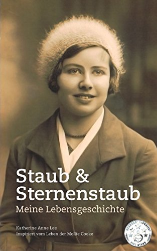 Download Staub & Sternenstaub - Meine Lebensgeschichte Download Staub & Sternenstaub - Meine Lebensgeschichte