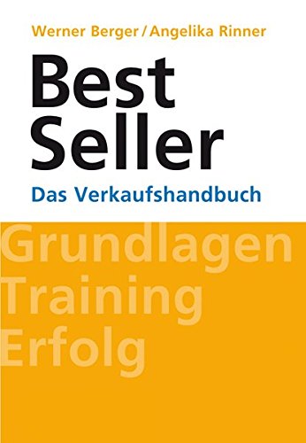 Preisvergleich Produktbild Best Seller: Das Verkaufshandbuch