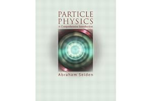 Particle Physics: A Comprehensive Introduction