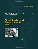 Circuit Design and Simulation with VHDL 2ed Circuit Design and Simulation with VHDL 2ed