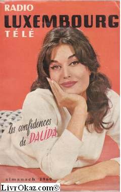 Télécharger Les confidences de dalida. almanach 1960 Francais PDF