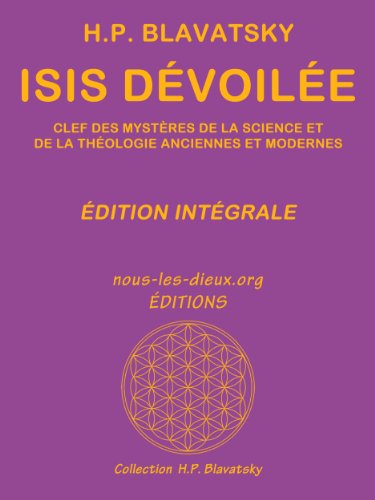 Isis dévoilée (édition intégrale) en ligne