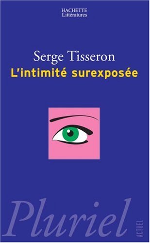Download L'Intimité surexposée Download L'Intimité surexposée