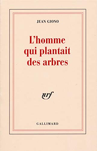 L'homme qui plantait des arbres L'homme qui plantait des arbres