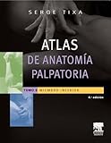 Image de Atlas de anatomía palpatoria. Tomo 2. Miembro inferior