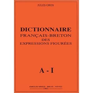 Dictionnaire français-breton des expressions figurées (2 volumes)