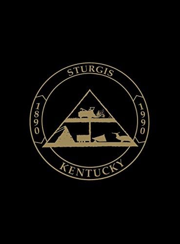 Sturgis, KY: The First 100 Years
