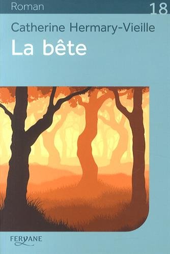 couverture de : La b&ecirc;te