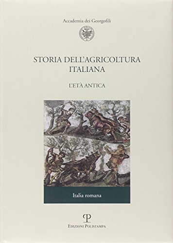 Storia dell'agricoltura italiana: 1\2