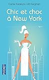 Chic et choc à New York