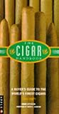 Image de The Cigar Handbook: An Essential Reference Guide to the World's Finest Cigars