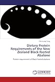 Image de Dietary Protein Requirements of the New Zealand Black-footed Abalone: Protein requirement of Black-footed abalone