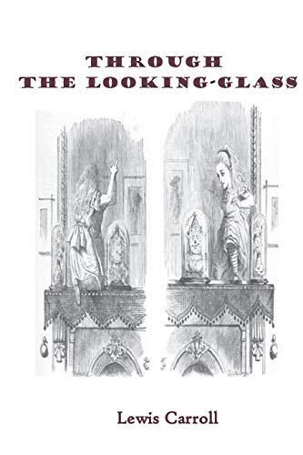 Through the Looking-Glass livre