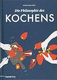 Image de Die Philosophie des Kochens