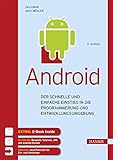 Android: Der schnelle und einfache Einstieg in die...