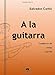 Produktbild A la guitarra