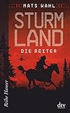 Sturmland - Die Reiter (Reihe Hanser) by 