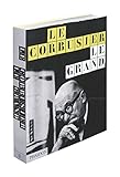 Image de Le Corbusier, Le Grand: Midi Edition (deutschsprachig)