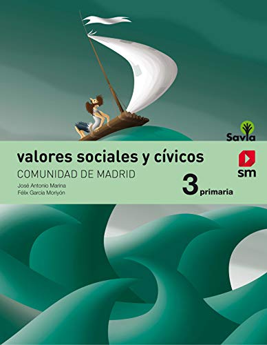 Valores sociales y cívicos 3 Primaria Savia (Madrid)