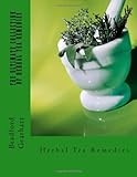 Image de The Ultimate Collection Of Herbal Tea Remedies