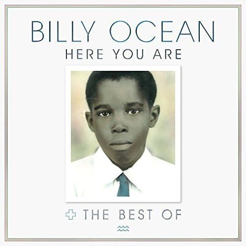 Here You Are: The Best Of Billy Ocean