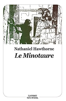 Le minotaure : Conte de la mythologie grecque