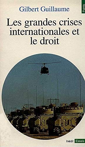 Download Les grandes crises internationales et le droit Download Les grandes crises internationales et le droit