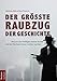 Der größte Raubzug der Geschichte: Warum die Fleißigen immer ärmer und die Reichen immer reicher werden by Matthias Weik, Marc Friedrich