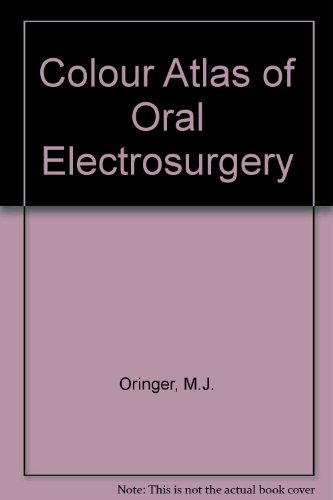 Colour Atlas of Oral Electrosurgery