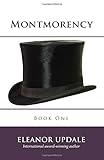 Montmorency by Eleanor Updale (2013-04-25) bei Amazon kaufen