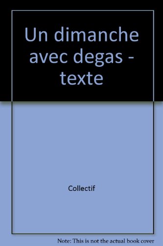 <a href="/node/7759">Un dimanche avec Degas</a>