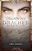 Stunde der Drachen 2 - Der Pfad des Blutes: Fantasy Liebesroman by Ewa Aukett