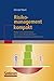 Risikomanagement Kompakt: Risiken und Unsicherheiten bei IT- und Software-Projekten Identifizieren, Bewerten und Beherrschen (IT kompakt) (German Edition) by Christof Ebert