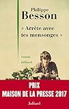 " Arrête avec tes mensonges " - Prix Maison de la presse 2017