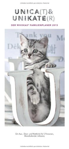 Whiskas Familienplaner für Katzenfreunde 2013: Mit Schulferien, 5 Spalten
