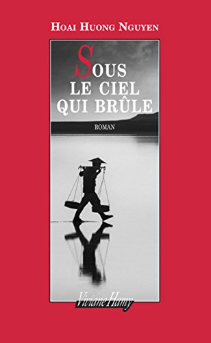 couverture de : Sous le ciel qui br&ucirc;le