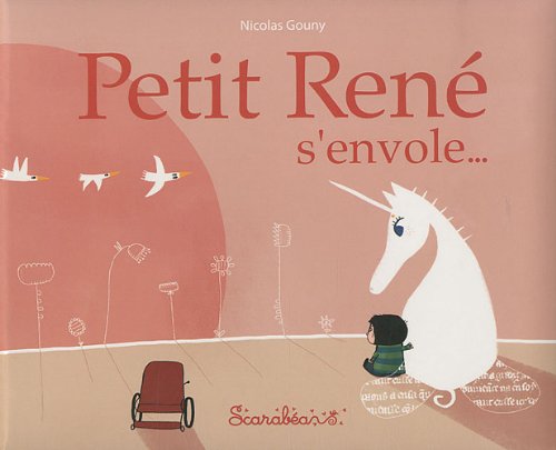 couverture de : Petit Ren&eacute; s'envole ...