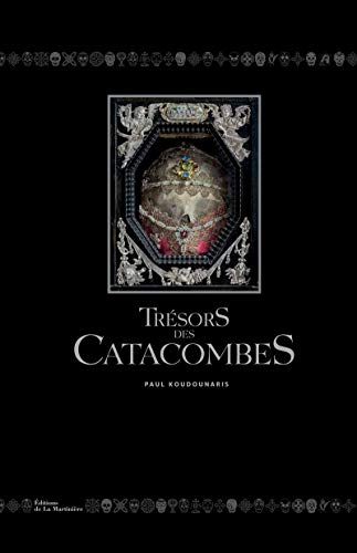 Trésors des catacombes Trésors des catacombes