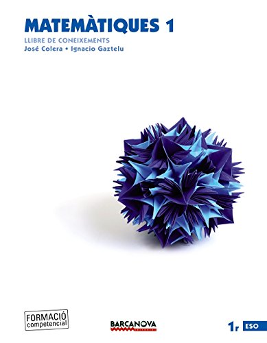 Matemàtiques 1r ESO Llibre de coneixements (ed 2015) (Materials EducatiusEsoMatemàtiques)